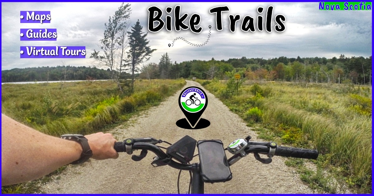 Nova Scotia Biking Trails A person’s perspective riding a mountain bike on a gravel path through a scenic landscape in Nova Scotia. The image includes text overlays promoting "Maps," "Guides," and "Virtual Tours" for bike trails, with a central "Halifax Trails" location marker icon on the handlebars.