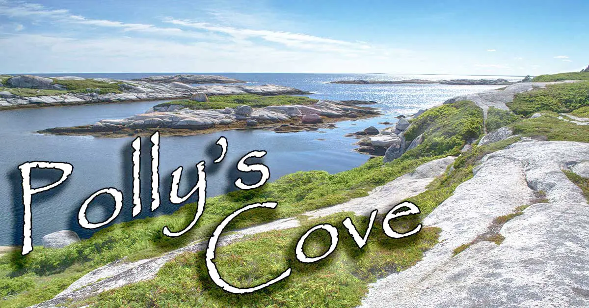 Polly's Cove Hiking Trail Halifax Nova Scotia
