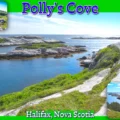 A collage of photos featuring Polly's Cove hiking trail in Halifax, Nova Scotia, showcasing scenic views of the Atlantic coastline, rugged granite rock formations, and blue ocean waters under a clear sky