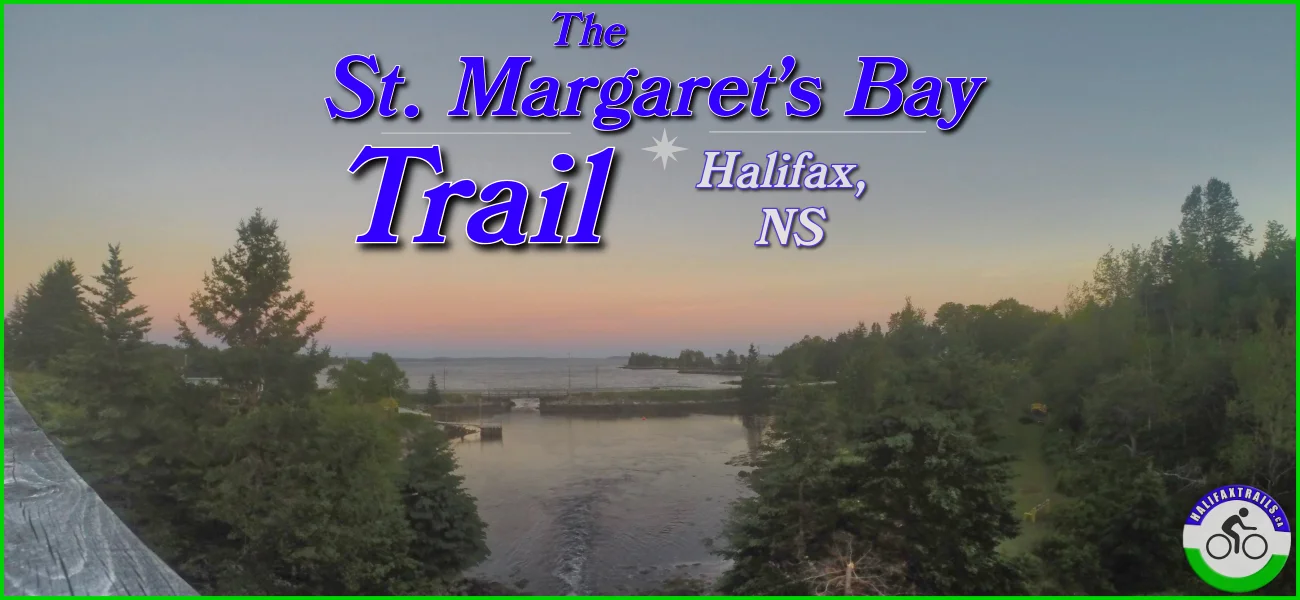 Sunset view of the St. Margaret's Bay Trail in Halifax, Nova Scotia, showing a calm coastal inlet, wooded shoreline, and a bridge, with text overlaying the sky