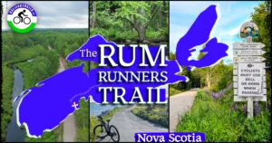 Custom map graphic of Nova Scotia overlaid with a highlighted route for the Rum Runners Trail and outdoor adventure photography collage on HalifaxTrails.ca