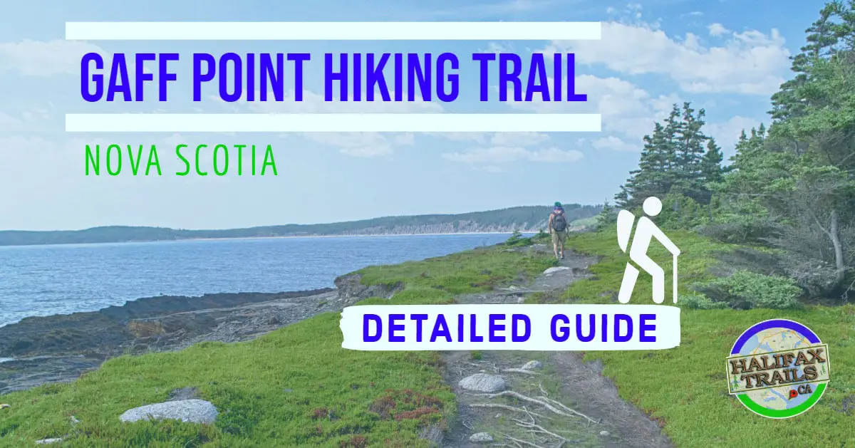 Gaff Point Hiking Trail Hirtles Beach Lunenburg Nova Scotia