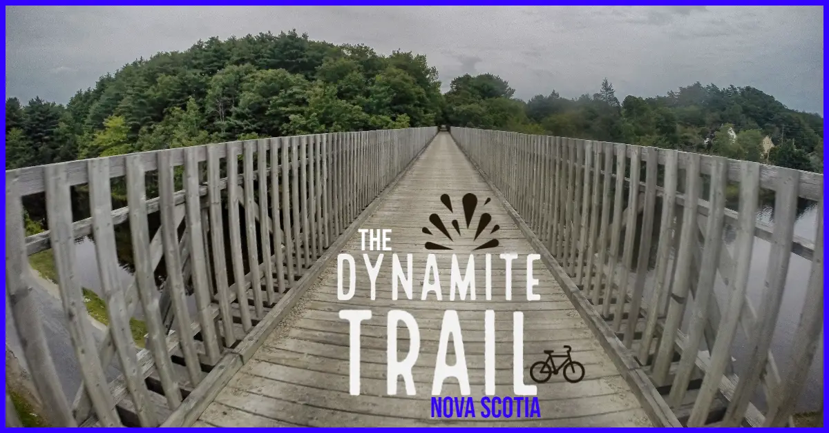 The Dynamite Trail - Rum Runners Trail, NS