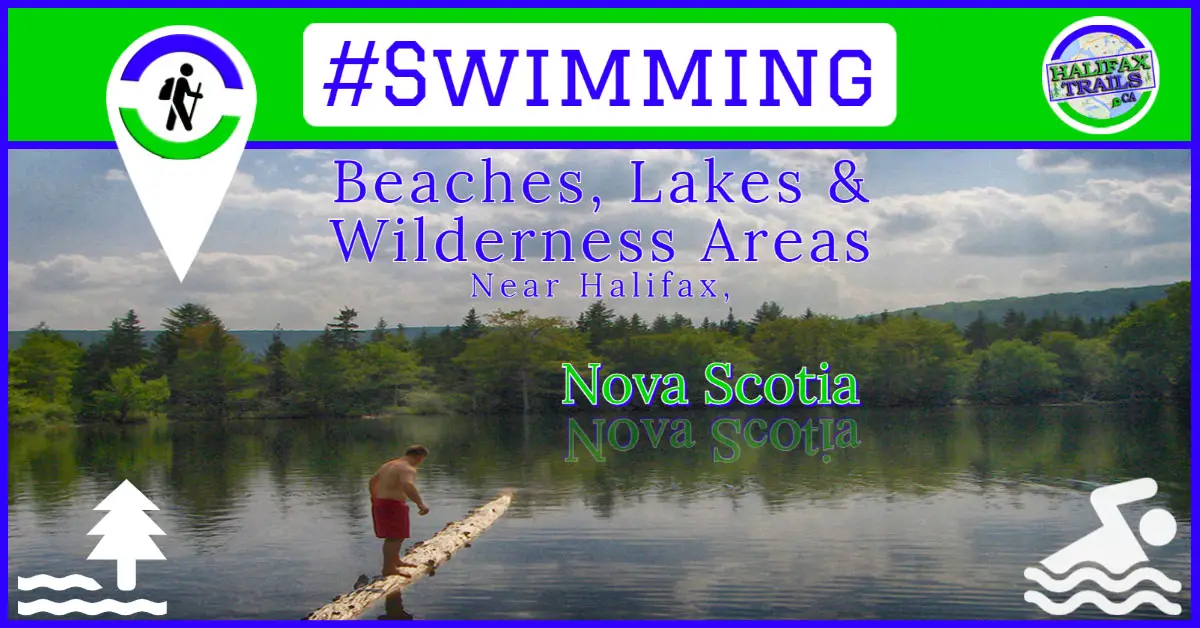 Swimming Beaches & Lakes Near Halifax, Nova Scotia