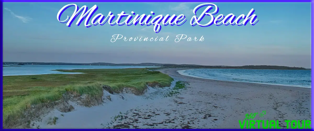 Martinique Beach Provincial Park Map & Guide