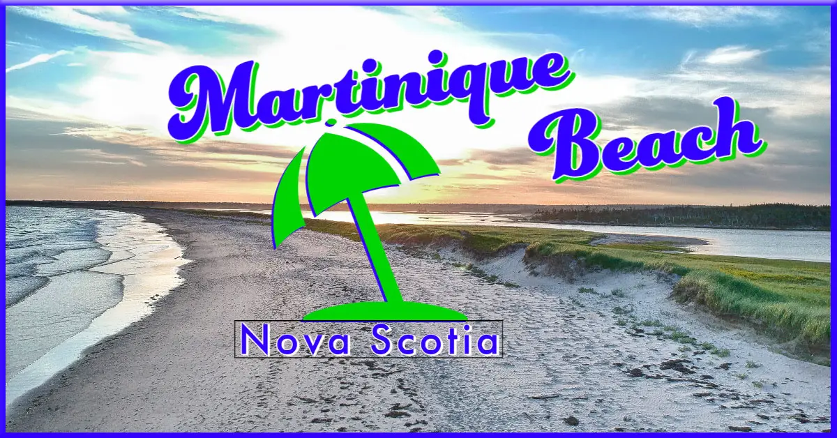 Martinique Beach Provincial Park, Nova Scotia